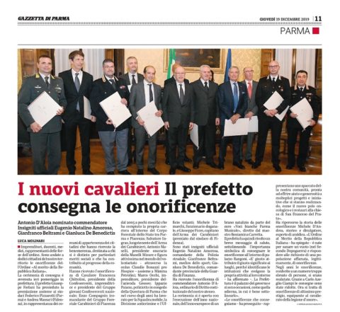 Sono stati recentemente insigniti di Onorificenza nell’ambito della categoria “Cavalieri dell’Ordine della Repubblica Italiana” i nostri soci Gianfranco BELTRAMI(Ufficiale), Antonio D’ALOIA(Commendatore) ed Antonio MASELLI(Cavaliere)  come riporta la Gazzetta di Parma di Giovedì 19 Dicembre 2019.